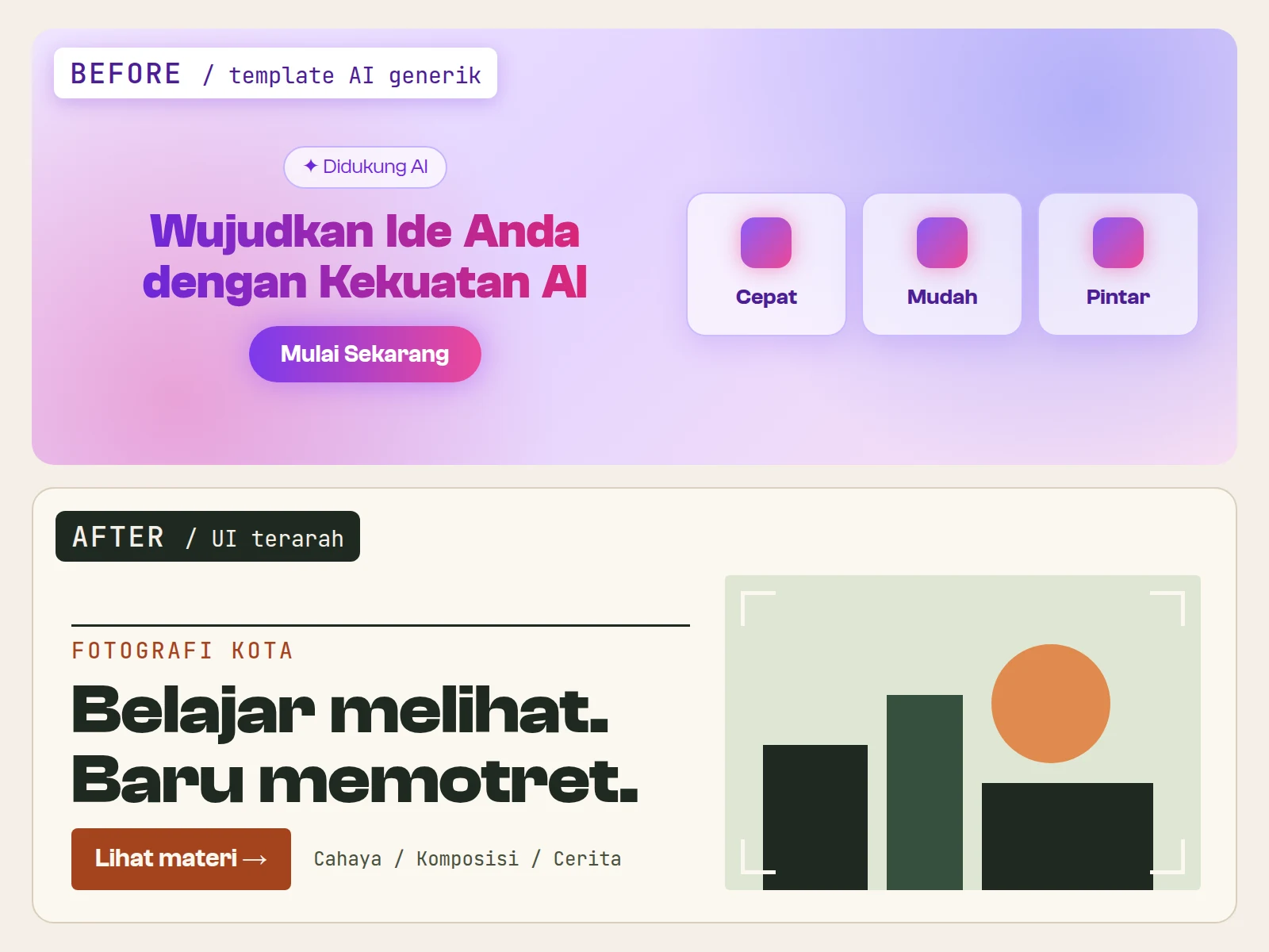 Perbandingan visual antarmuka: template AI generik ungu bergradien (atas) versus UI editorial terarah (bawah)